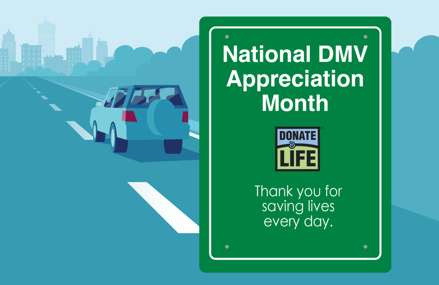 National DMV Appreciation Month graphic. A blue SUV travels down a blue road toward a blue city. Text reads "Thank you for saving lives every day."