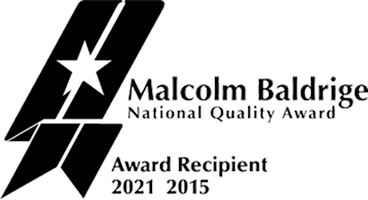 Malcolm Baldrige National Quality Award Recipient 2021 & 2015